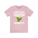 This Is My Human Costume I'm Really A Poison Ivy Shirt, Poison Ivy Lover Shirt, Poison Ivy Shirt, Poison Ivy Funny Gift, Animal Adult Kids Image 4