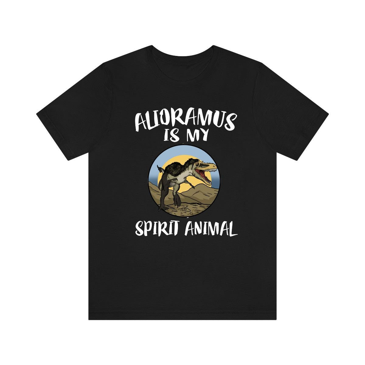 Alioramus Is My Spirit Animal Shirt, Alioramus Lover Shirt, Dinosaur shirt, Dinosaur Lover Gift Animal Adult Toddler Kids Gift T-Shirt Image 1