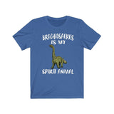 Brachiosaurus Is My Spirit Animal Shirt, Brachiosaurus Lover Shirt, Dinosaur shirt, Dinosaur Lover Gift Animal Adult Toddler Kids T-Shirt Image 3