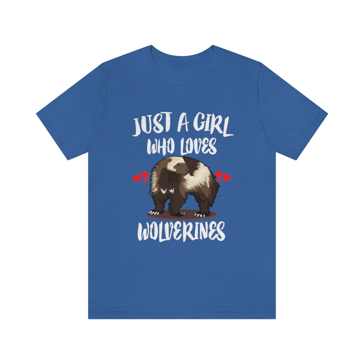 Just A Girl Who Loves Wolverines Shirt, Wolverine Lover Shirt, Wolverine Lover Gift, Wolverine Gift, Wolverine Shirt, Animal Adult Kids Image 4