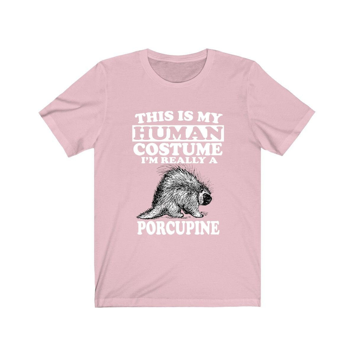 This is my human costume I am really a porcupine spiky rodent tee