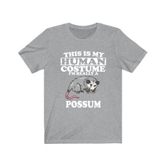 This Is My Human Costume I'm Really A Possum Shirt - possum print design