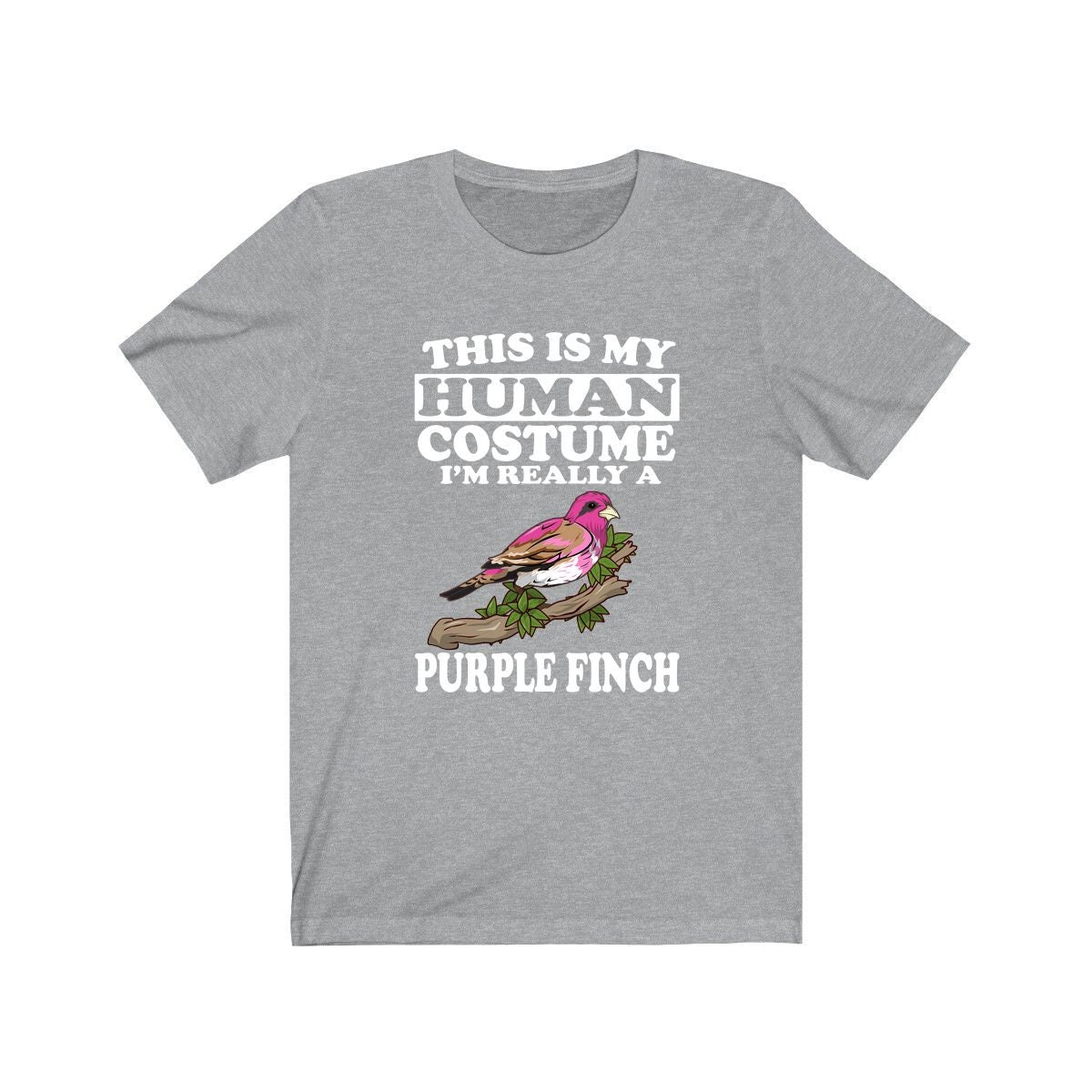 This Is My Human Costume I'm Really A Purple Finch Shirt, Purple Finch Lover Shirt, Birding Shirt, Bird Funny Gift, Animal Adult Kids Shirt Image 3