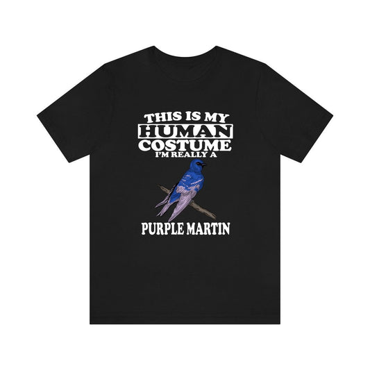 This Is My Human Costume I'm Really A Purple Martin Shirt - purple martin print design