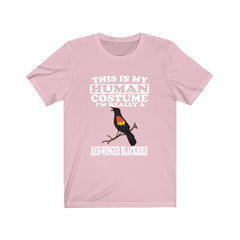 This Is My Human Costume I'm Really A Red-Winged Blackbird Shirt - Red-Winged Blackbird design