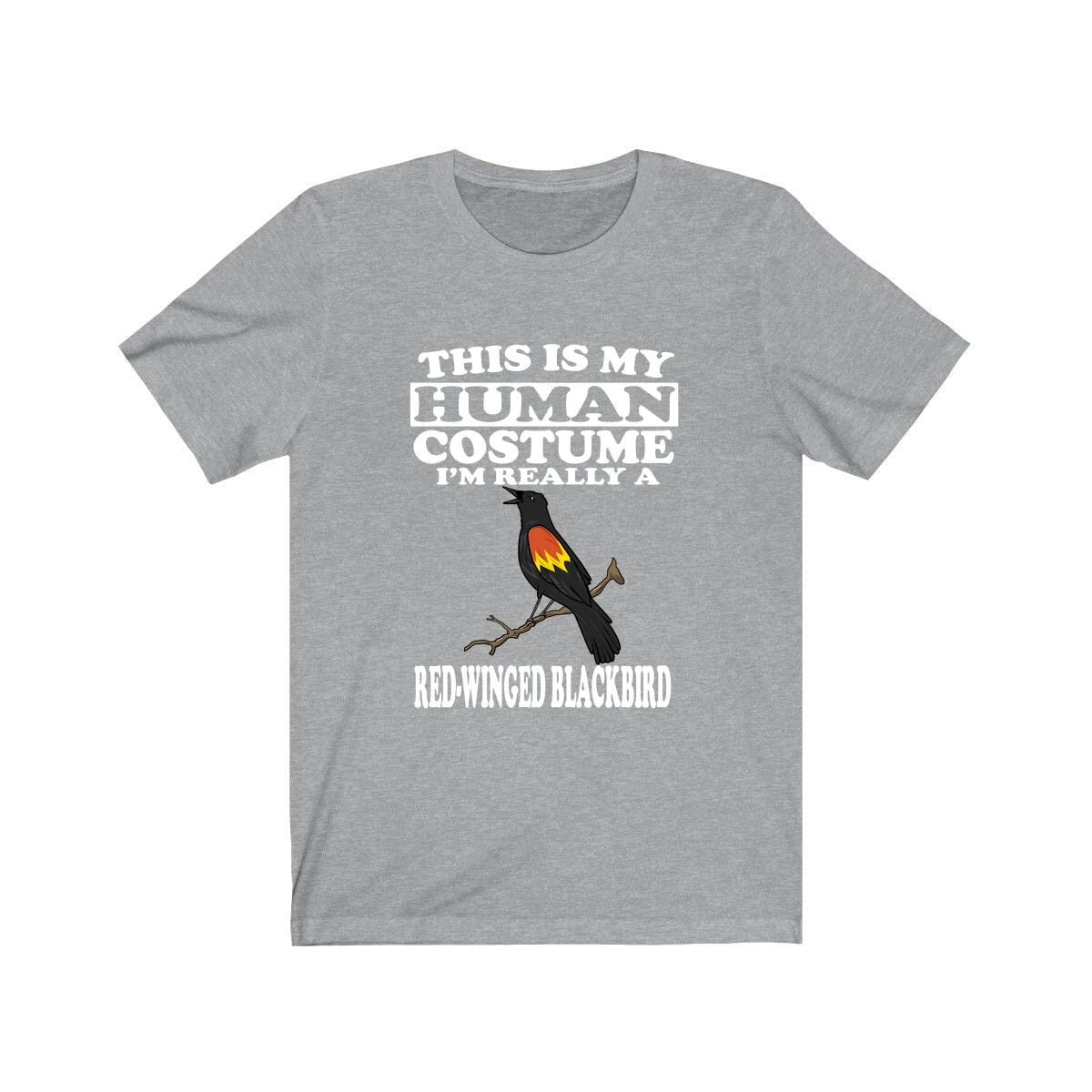 This Is My Human Costume I'm Really A Red-winged Blackbird Shirt, Blackbird Lover Shirt, Birding Shirt, Bird Funny Gift, Adult Kids Shirt Image 1