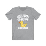 This Is My Human Costume I'm Really A Rubber Duck Shirt, Rubber Duck Lover Shirt, Duck Shirt, Duck Funny Gift, Adult Kids Shirt Image 3