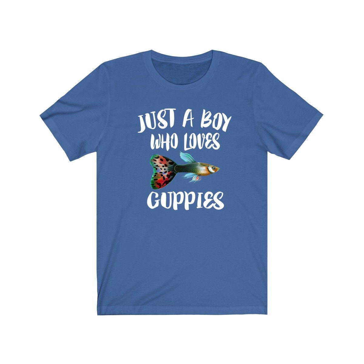 Just A Boy Who Loves Guppies Fish Shirt, Guppy Lover Shirt, Guppy Shirt, Guppy Lover Gift, Animal Adult Kids T-Shirt Image 1