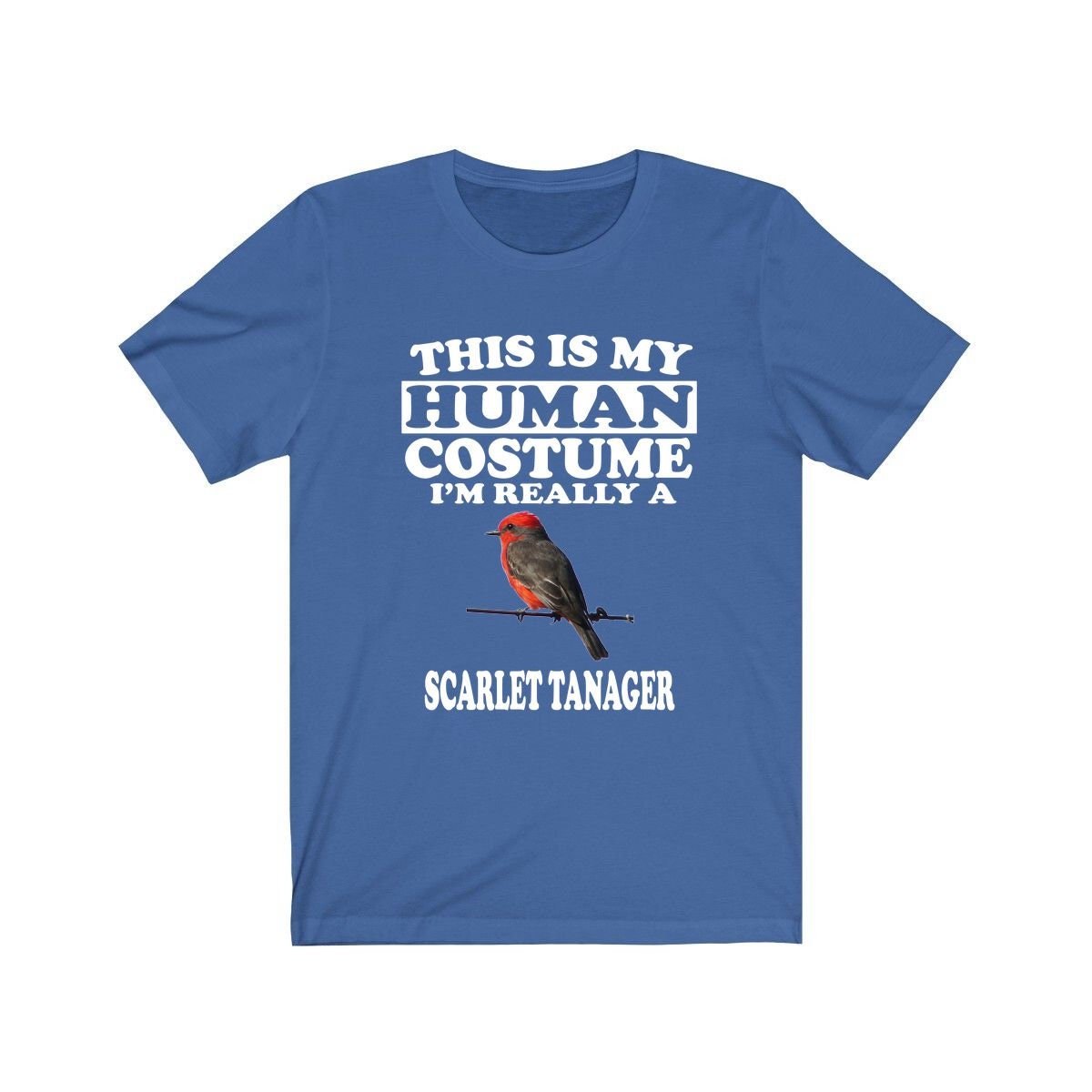 This Is My Human Costume I'm Really A Scarlet Tanager Shirt, Bird Lover Shirt, Birding Shirt, Bird Funny Gift, Adult Kids Shirt Image 3