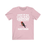 This Is My Human Costume I'm Really A Scarlet Tanager Shirt, Bird Lover Shirt, Birding Shirt, Bird Funny Gift, Adult Kids Shirt Image 4