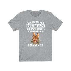 This Is My Human Costume I'm Really A Serval Cat Shirt - serval print design