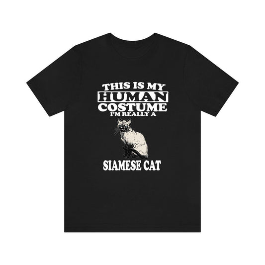 This is my human costume I am really a Siamese cat lover tee