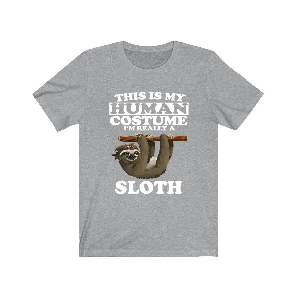 This Is My Human Costume I'm Really A Sloth Shirt, Sloth Lover Shirt, Sloth Shirt, Sloth Funny Gift, Animal Adult Kids Shirt Image 3