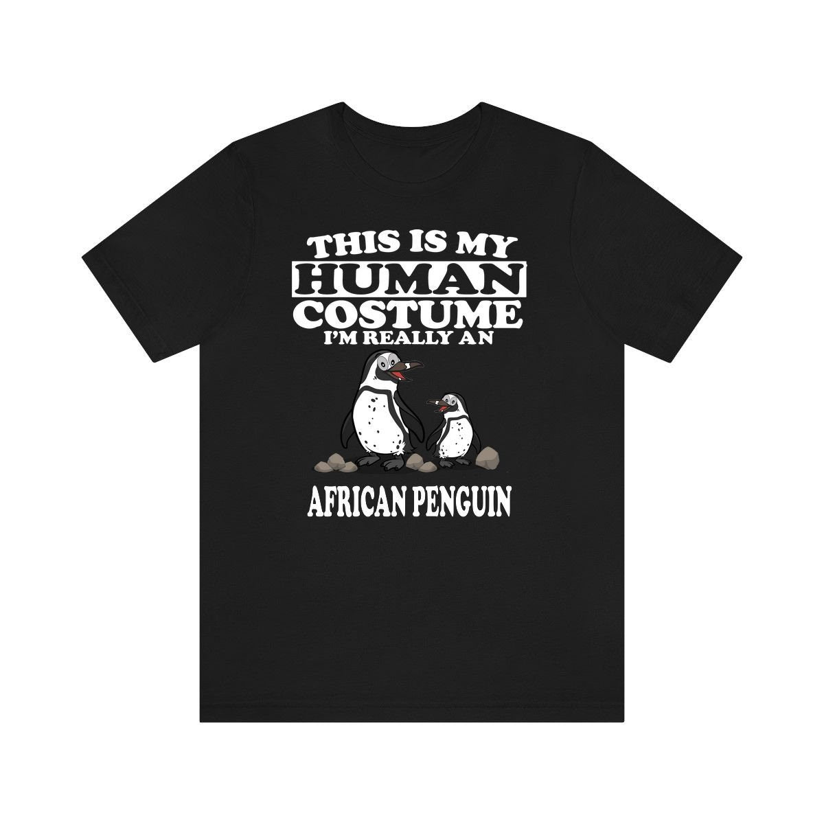 This Is My Human Costume I'm Really An African Penguin Shirt, African Penguin Lover Shirt, Penguin Shirt, Birding Lover Gift, Animal Gift Image 2