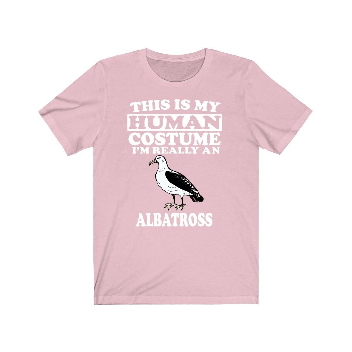 This Is My Human Costume I'm Really An Albatross Bird Shirt, Albatross Lover Shirt, Albatross Shirt, Birding Lover Gift, Animal Gift Image 4