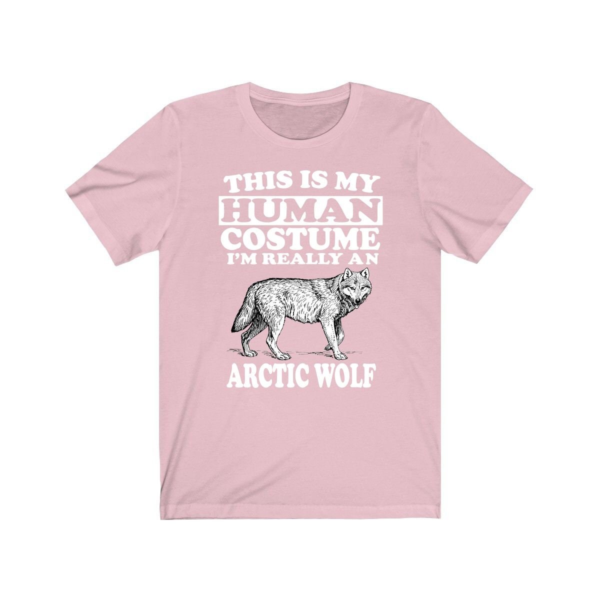This Is My Human Costume I'm Really An Arctic Wolf Shirt, Arctic Wolf Lover Shirt, Arctic Wolf Shirt, Arctic Wolf Lover Gift, Animal Gift Image 4