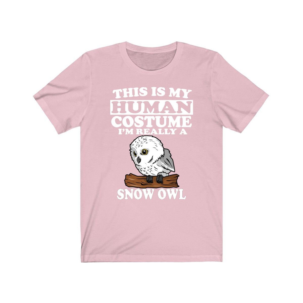 This Is My Human Costume I'm Really A Snow Owl Bird Shirt, Snow Owl Lover Shirt, Snow Owl Shirt, Birding Funny Gift, Animal Adult Kids Image 4
