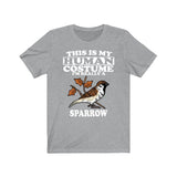 This Is My Human Costume I'm Really A Sparrow Bird Shirt, Sparrow Lover Shirt, Sparrow Shirt, Birding Funny Gift, Animal Adult Kids Image 1