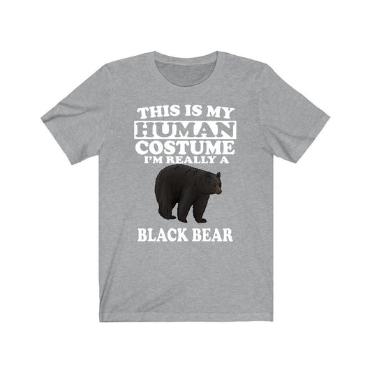 This Is My Human Costume I'm Really A Black Bear Shirt - black bear print design