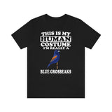 This Is My Human Costume I'm Really A Blue Grosbeaks Shirt, Grosbeaks Lover Shirt, Birding Shirt, Bird Lover Gift, Animal Gift Image 2