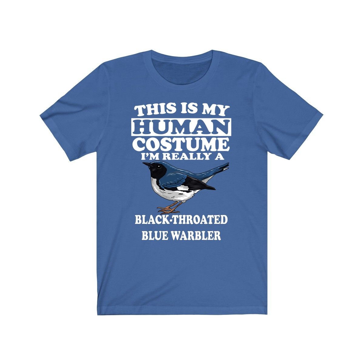 This Is My Human Costume I'm Really A Black-throated Blue Warbler Shirt, Warbler Lover Shirt, Birding Shirt, Bird Lover Gift, Animal Gift Image 3