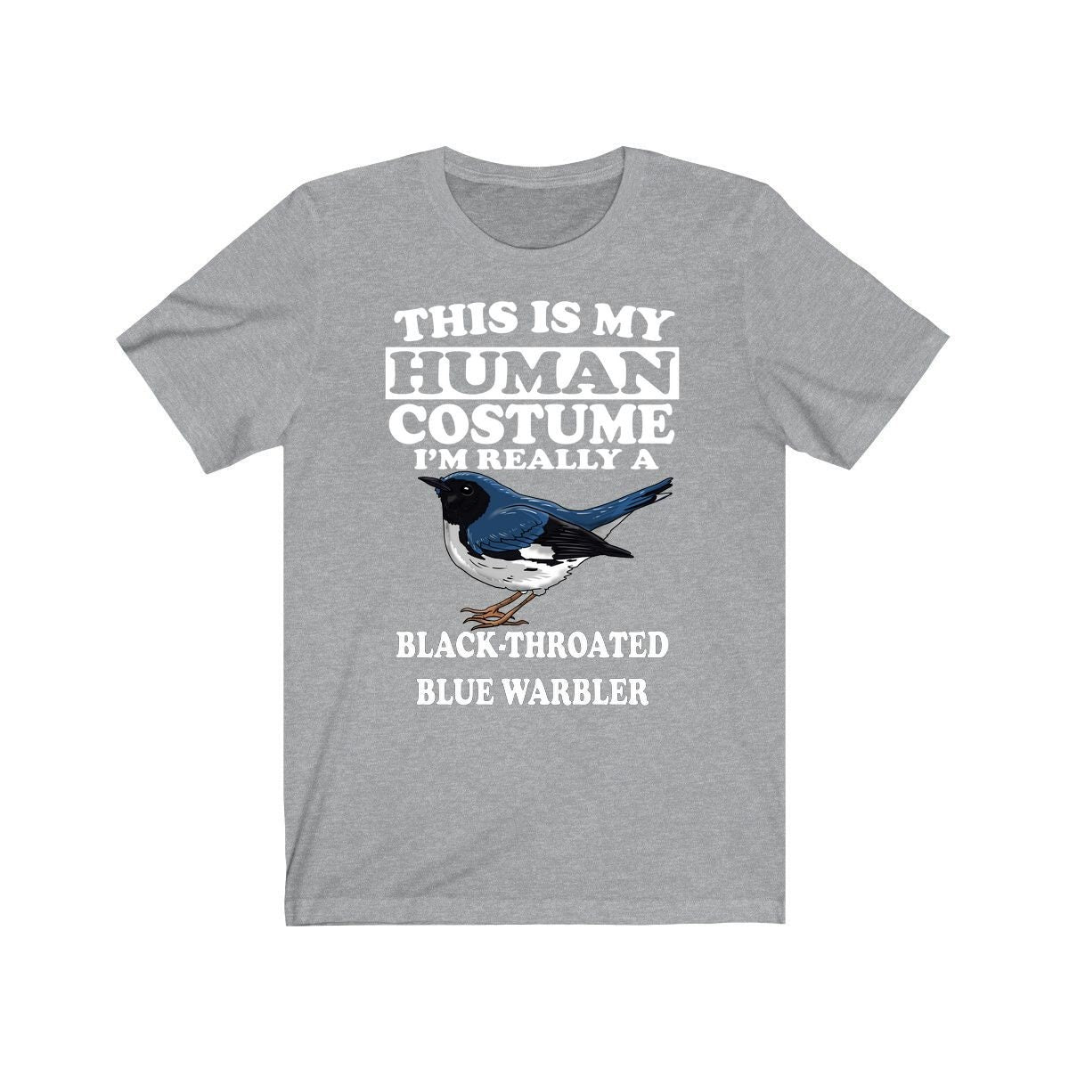 This Is My Human Costume I'm Really A Black-throated Blue Warbler Shirt, Warbler Lover Shirt, Birding Shirt, Bird Lover Gift, Animal Gift Image 1