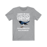 This Is My Human Costume I'm Really A Black-throated Blue Warbler Shirt, Warbler Lover Shirt, Birding Shirt, Bird Lover Gift, Animal Gift Image 1