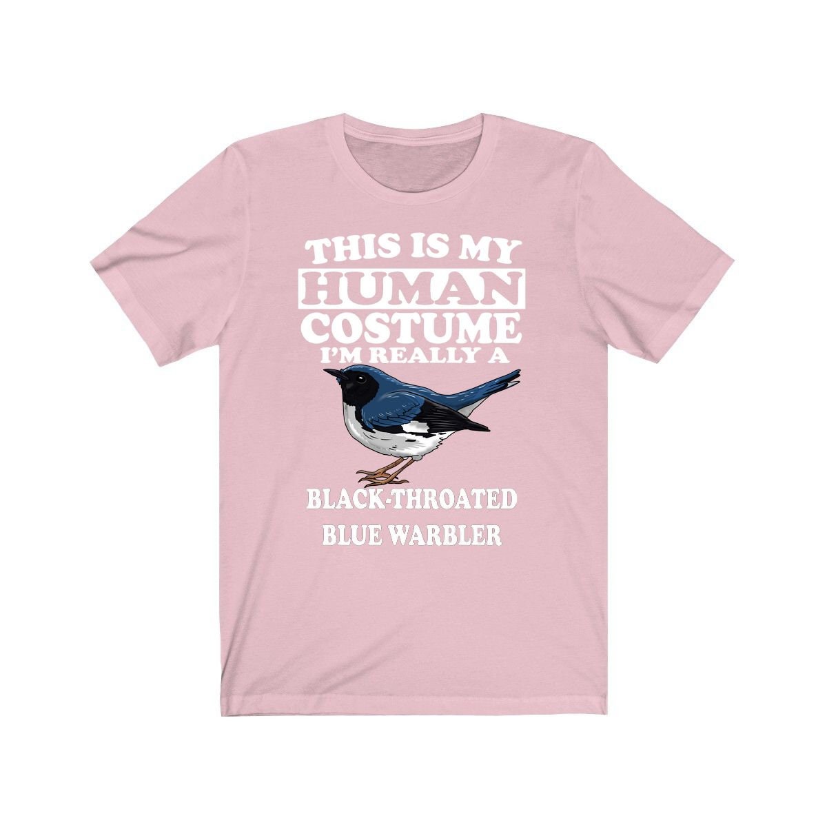 This Is My Human Costume I'm Really A Black-throated Blue Warbler Shirt, Warbler Lover Shirt, Birding Shirt, Bird Lover Gift, Animal Gift Image 4