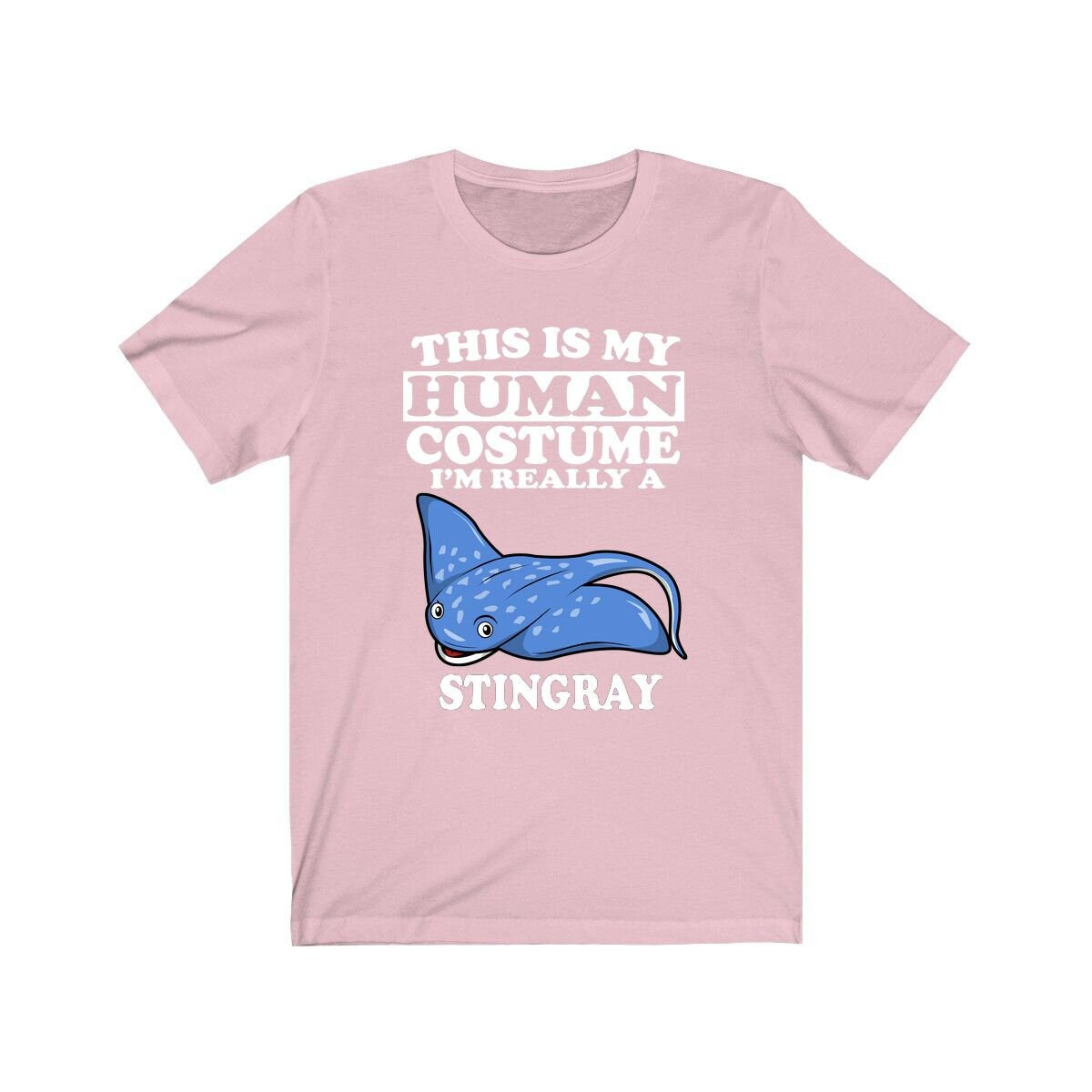 This Is My Human Costume I'm Really A Stingray Shirt, Stingray Lover Shirt, Stingray Shirt, Stingray Funny Gift, Animal Adult Kids Image 4
