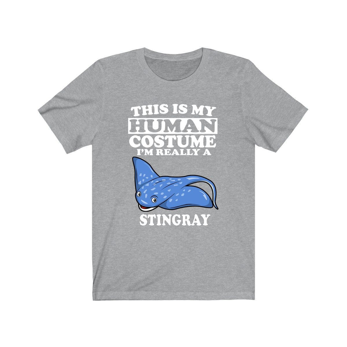 This Is My Human Costume I'm Really A Stingray Shirt, Stingray Lover Shirt, Stingray Shirt, Stingray Funny Gift, Animal Adult Kids Image 3