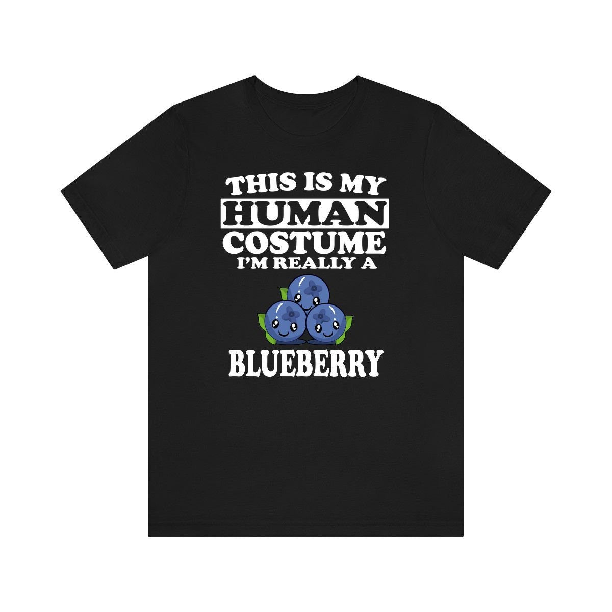 This Is My Human Costume I'm Really A Blueberry Shirt, Blueberry Lover Shirt, Fruit Shirt, Blueberry Lover Gift, Animal Gift Image 1