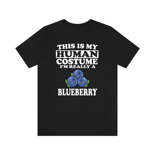 This Is My Human Costume I'm Really A Blueberry Shirt - blueberry print design
