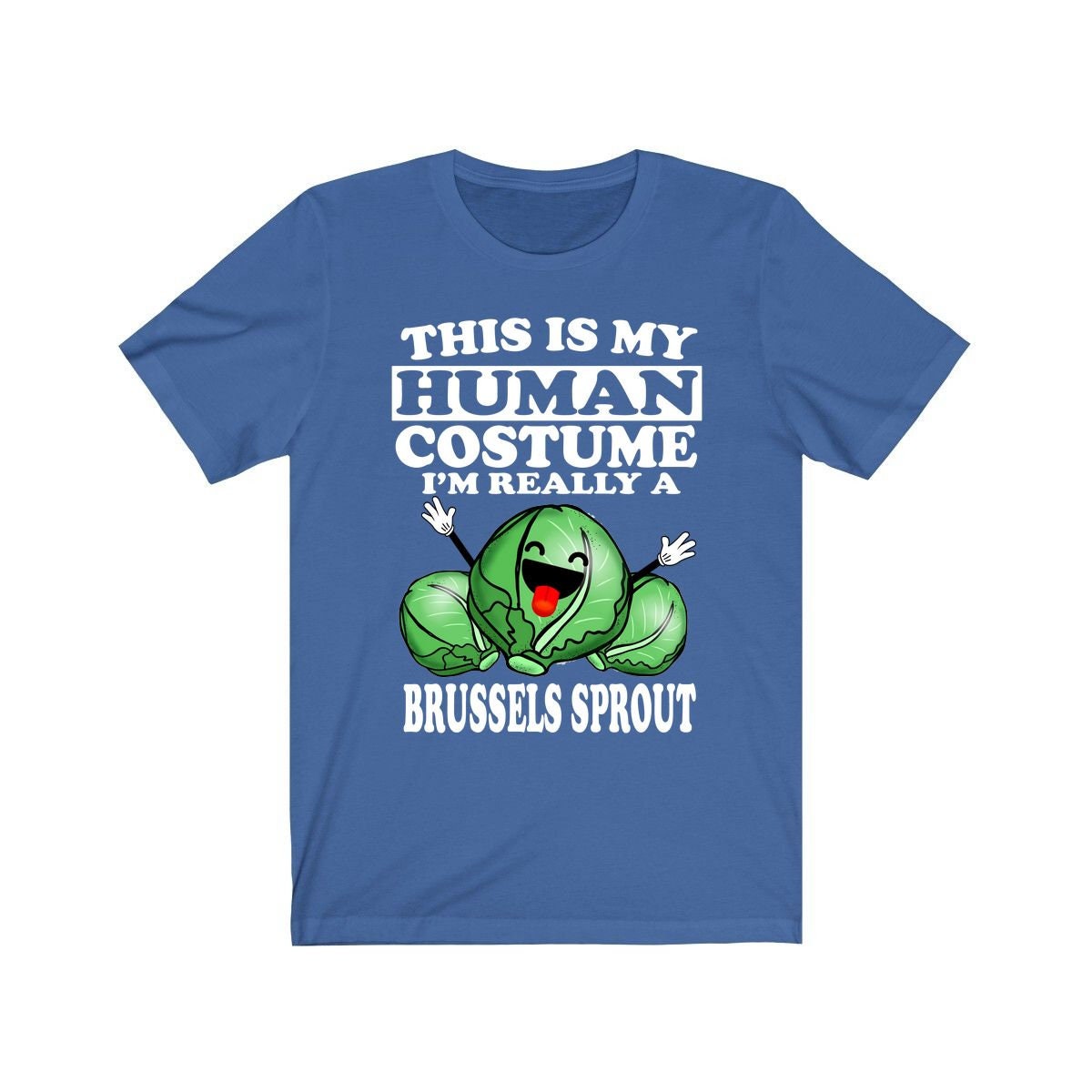This Is My Human Costume I'm Really A Brussels Sprout Shirt, Brussels Sprout Lover Shirt, Vegetable Shirt, Vegan Lover Gift, Animal Gift Image 2