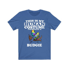 This Is My Human Costume I'm Really A Budgie Shirt - budgie print design