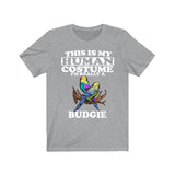 This Is My Human Costume I'm Really A Budgie Shirt, Budgie Lover Shirt, Budgie Shirt, Parrot Lover Gift, Animal Gift Image 3