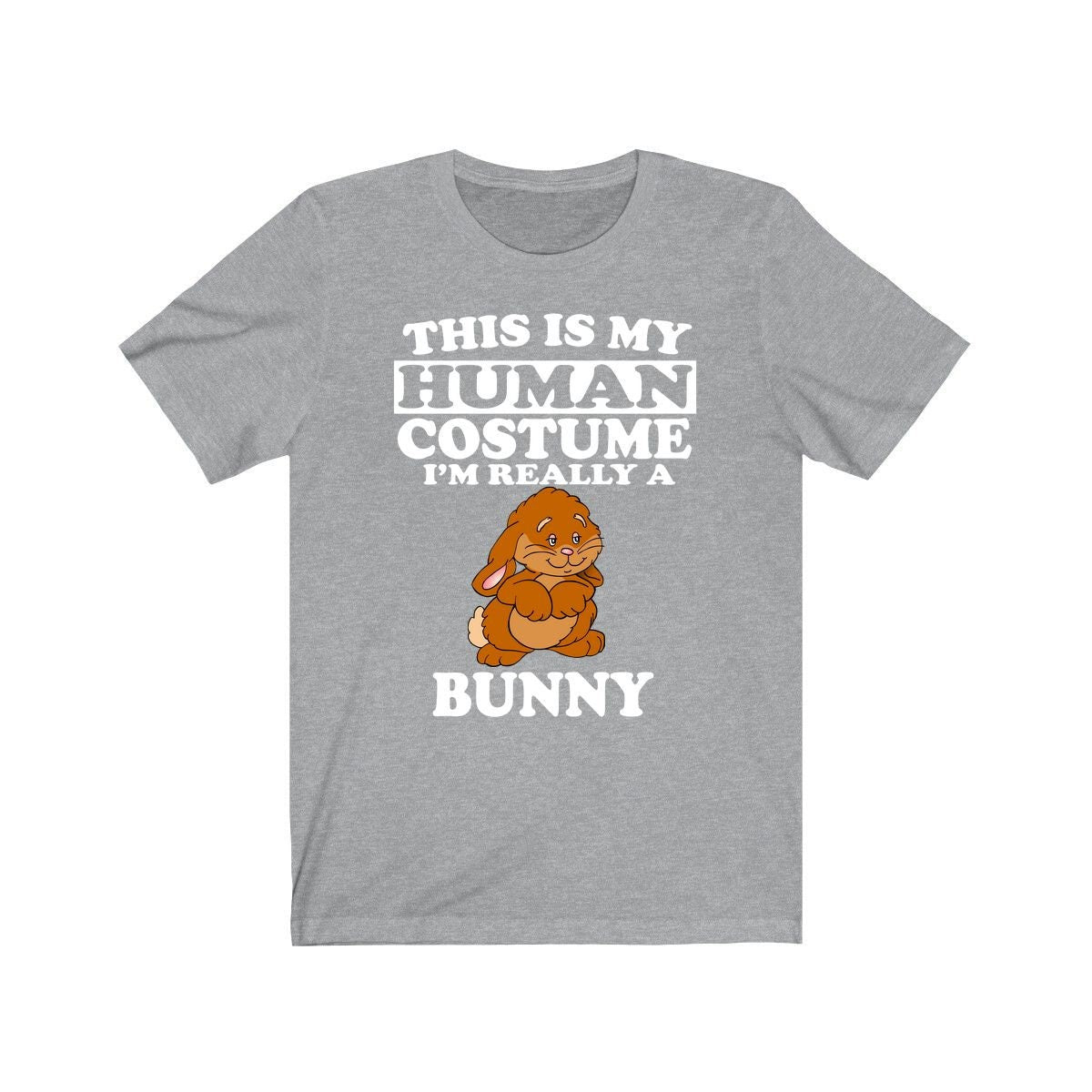 This Is My Human Costume I'm Really A Bunny Rabbit Shirt, Bunny Lover Shirt, Bunny Shirt, Bunny Lover Gift, Animal Gift Image 3