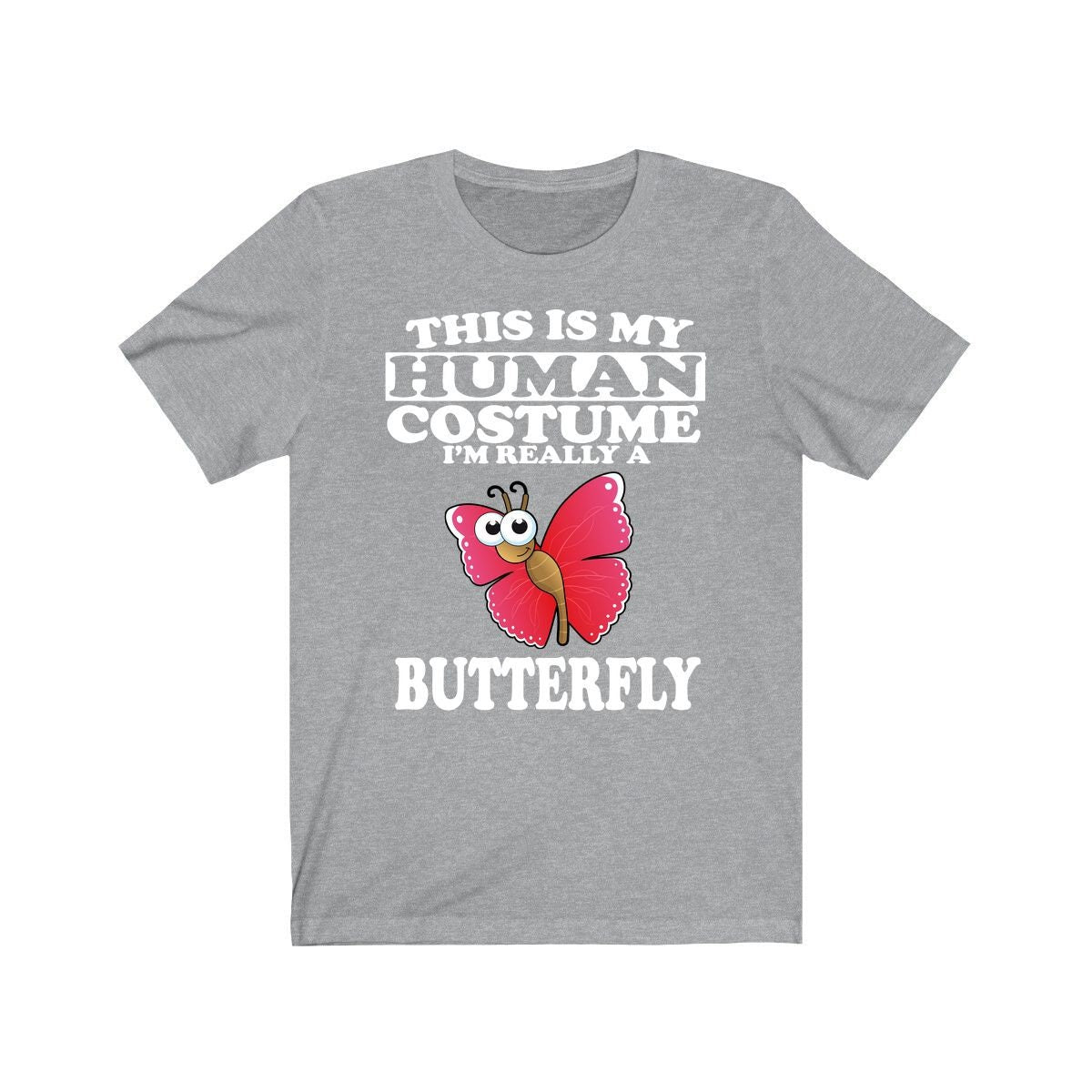 This Is My Human Costume I'm Really A Butterfly Shirt, Butterfly Lover Shirt, Butterfly Shirt, Butterfly Lover Gift, Animal Gift Image 3