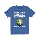 This Is My Human Costume I'm Really A Sugar Glider Shirt, Sugar Glider Lover Shirt, Sugar Glider Shirt, Funny Gift, Animal Adult Kids Image 2