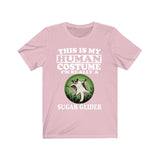 This Is My Human Costume I'm Really A Sugar Glider Shirt, Sugar Glider Lover Shirt, Sugar Glider Shirt, Funny Gift, Animal Adult Kids Image 4