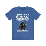 This Is My Human Costume I'm Really A Tamarin Monkey Shirt, Tamarin Monkey Lover Shirt, Monkey Shirt, Monkey Funny Gift, Animal Adult Kids Image 3