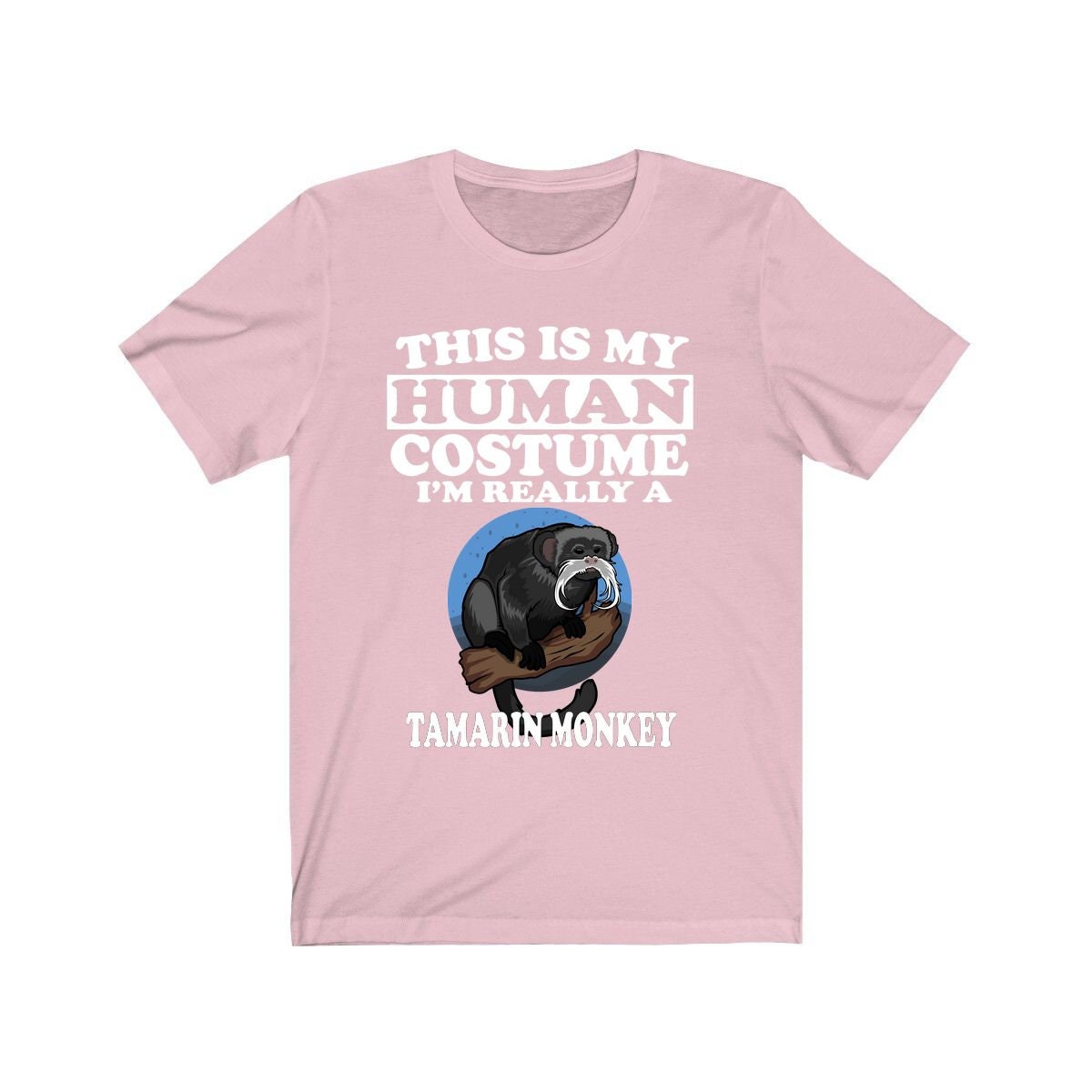 This Is My Human Costume I'm Really A Tamarin Monkey Shirt, Tamarin Monkey Lover Shirt, Monkey Shirt, Monkey Funny Gift, Animal Adult Kids Image 4