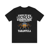 This Is My Human Costume I'm Really A Tarantula Spider Shirt, Tarantula Lover Shirt, Tarantula Shirt, Tarantula Funny, Animal Adult Kids Image 1