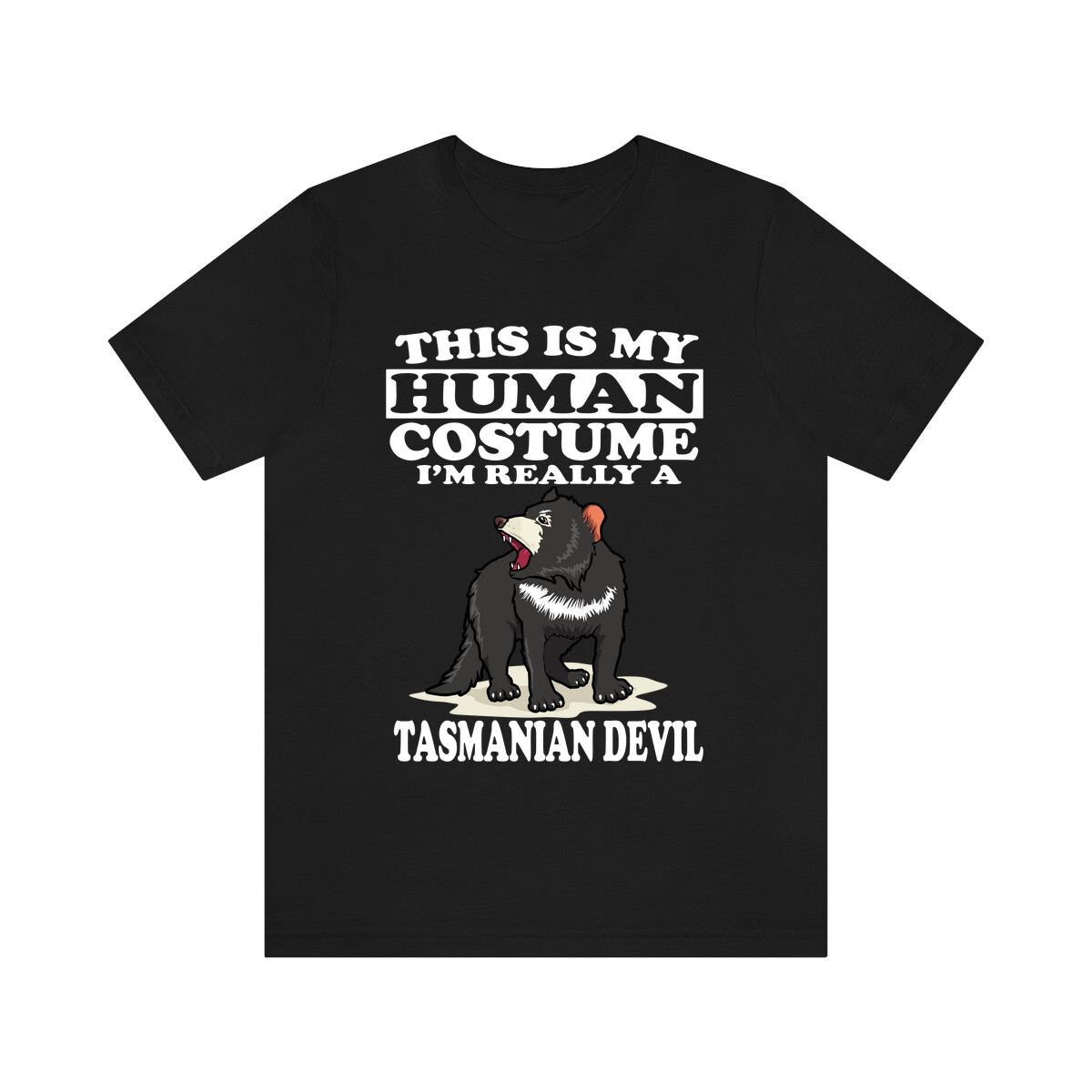 This Is My Human Costume I'm Really A Tasmanian Devil Shirt, Tasmanian Devil Lover Shirt, Tasmanian Devil Funny, Animal Adult Kids Image 2