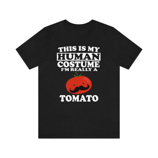 This Is My Human Costume I'm Really A Tomato Shirt - tomato print design