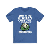 This Is My Human Costume I'm Really A Cauliflower Shirt, Vegetable Lover Shirt, Cauliflower Shirt, Cauliflower Lover Gift, Animal Gift Image 2