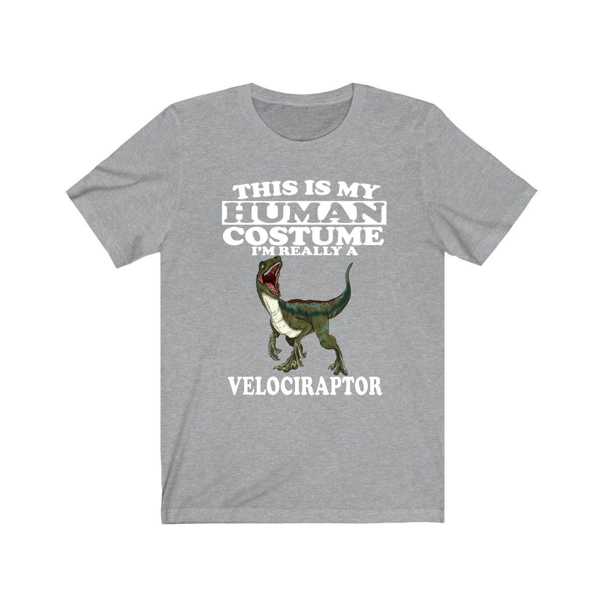This Is My Human Costume I'm Really A Velociraptor Shirt, Dinosaur Lover Shirt, Velociraptor Shirt, Funny Dinosaur Gift, Animal Adult Kids Image 1
