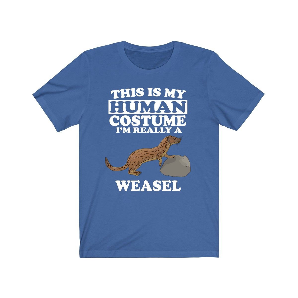 This Is My Human Costume I'm Really A Weasel Shirt, Weasel Lover Shirt, Weasel Shirt, Funny Weasel Gift, Animal Adult Kids Image 2