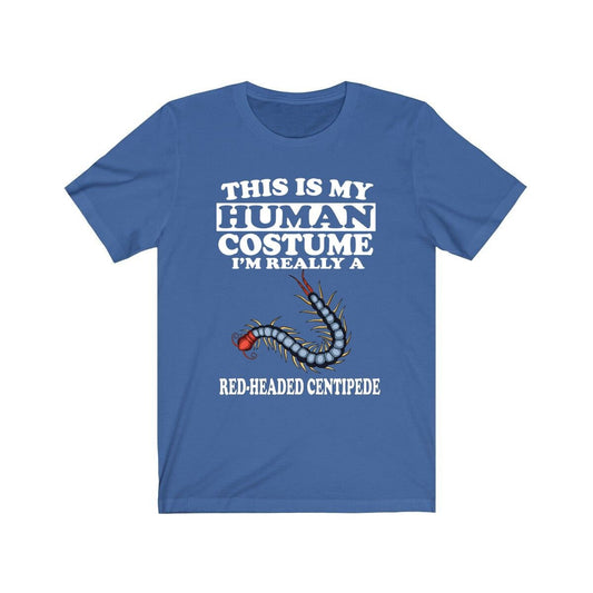 This Is My Human Costume I'm Really A Centipede Shirt - centipede print design