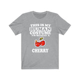 This Is My Human Costume I'm Really A Cherry Shirt, Cherry Lover Shirt, Cherry Shirt, Fruit Lover Gift, Animal Gift Image 3