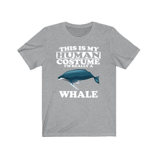 This Is My Human Costume I'm Really A Whale Shirt, Whale Lover Shirt, Whale Shirt, Funny Whale Gift, Animal Adult Kids Image 1